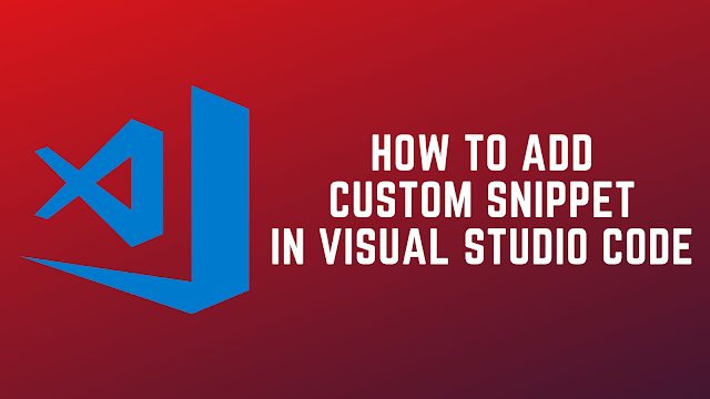 How to add custom snippet in visual studio code