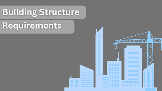 Basic building structure requirements