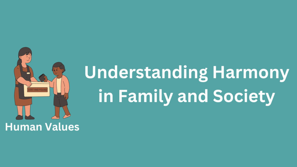 Understanding harmony in family and society