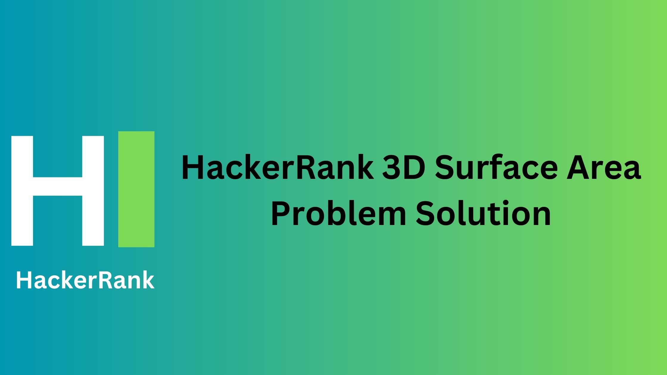 HackerRank 3D Surface Area Problem Solution