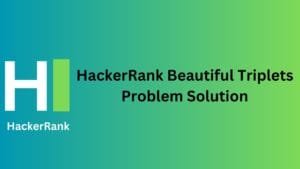HackerRank Beautiful Triplets Problem Solution - TheCScience