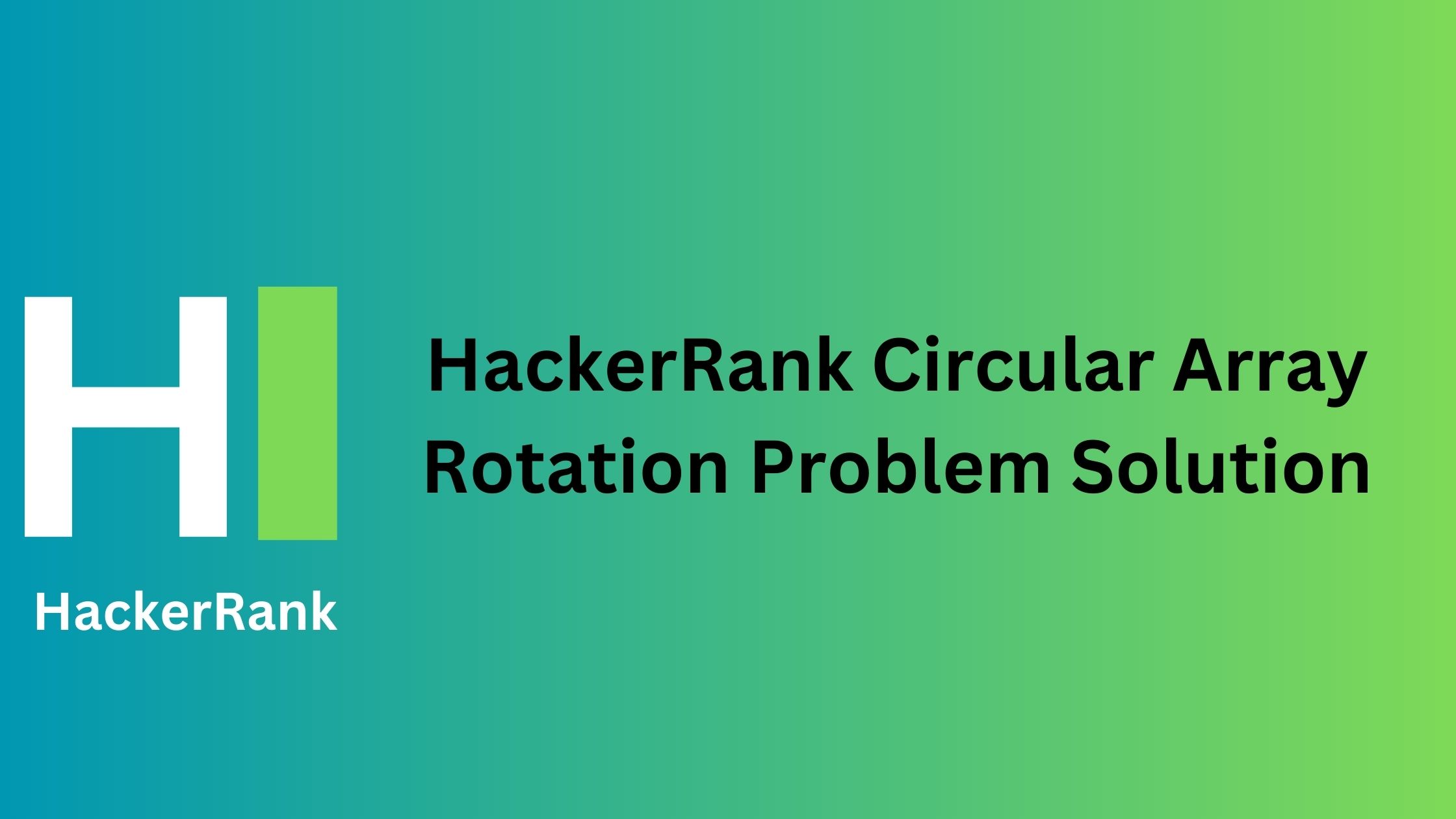 HackerRank Circular Array Rotation Problem Solution