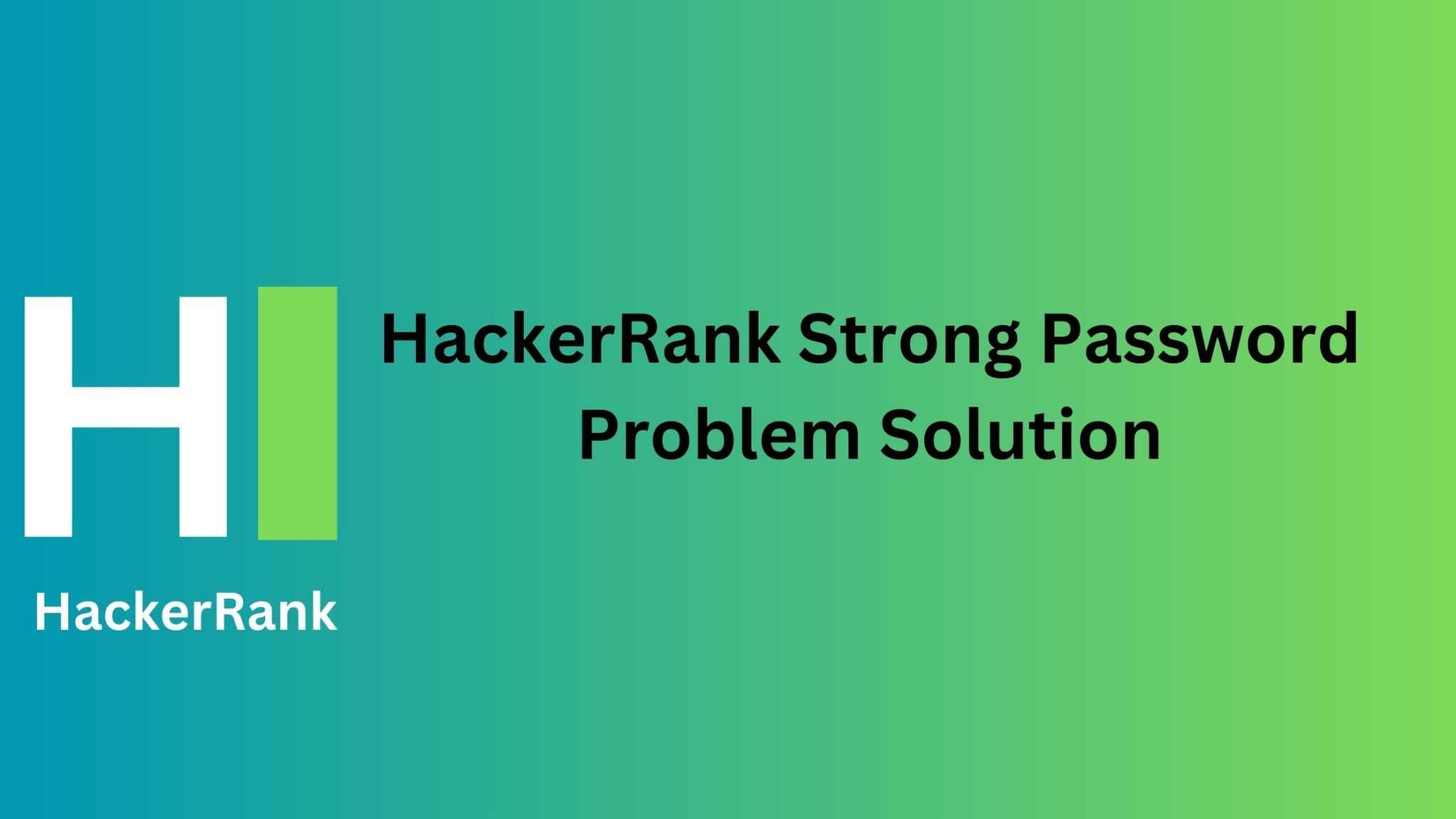 hackerrank-strong-password-problem-solution-thecscience