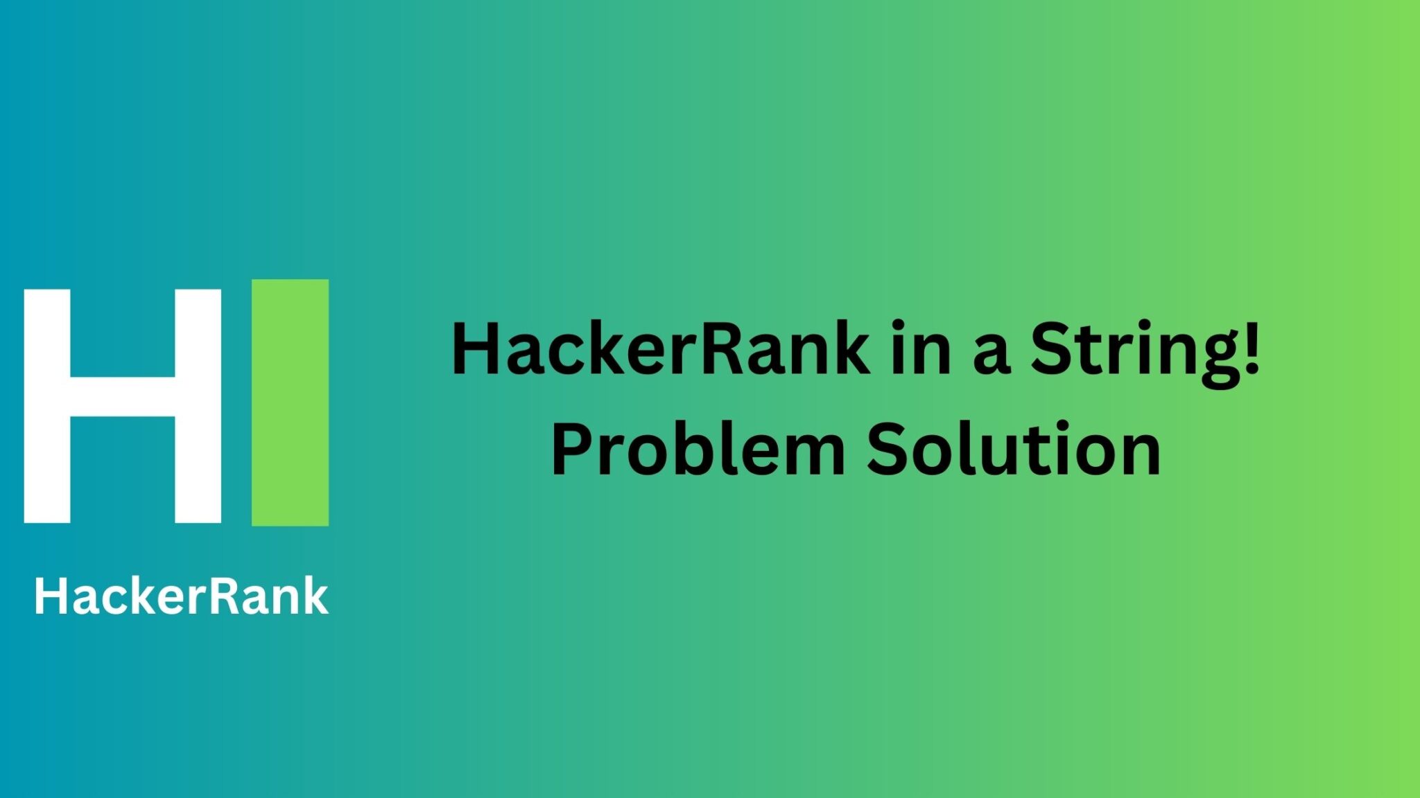 hackerrank-in-a-string-problem-solution-thecscience