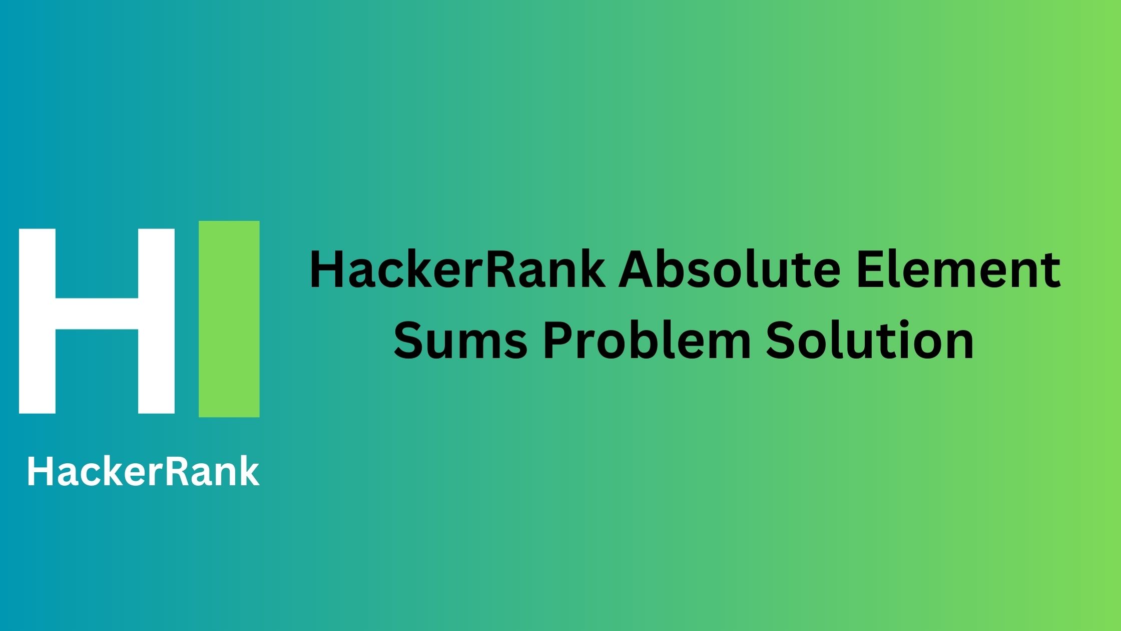 HackerRank Absolute Element Sums Problem Solution