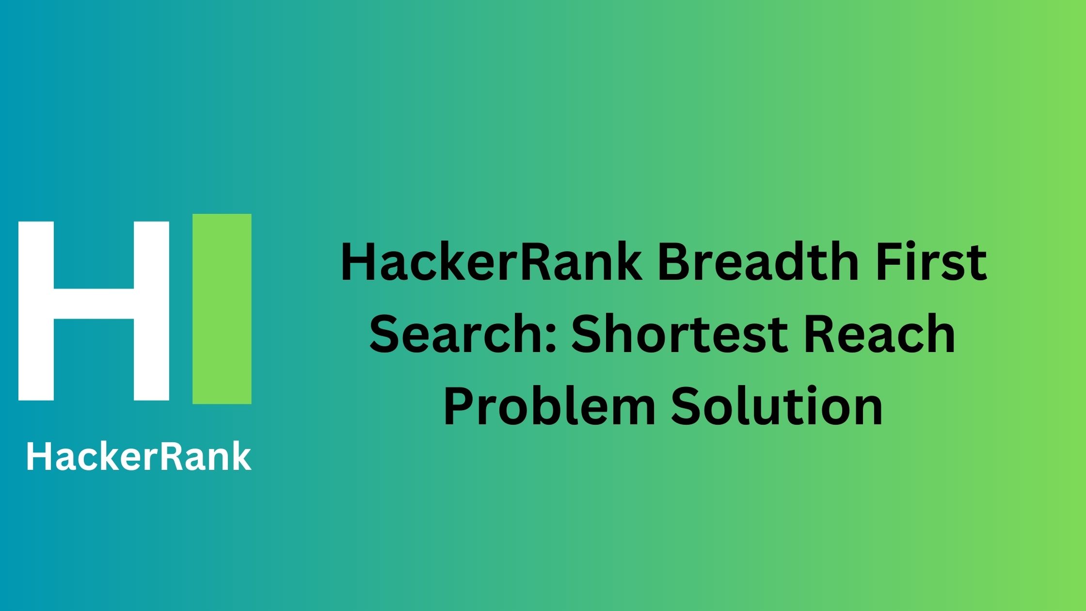 HackerRank Breadth First Search: Shortest Reach Problem Solution