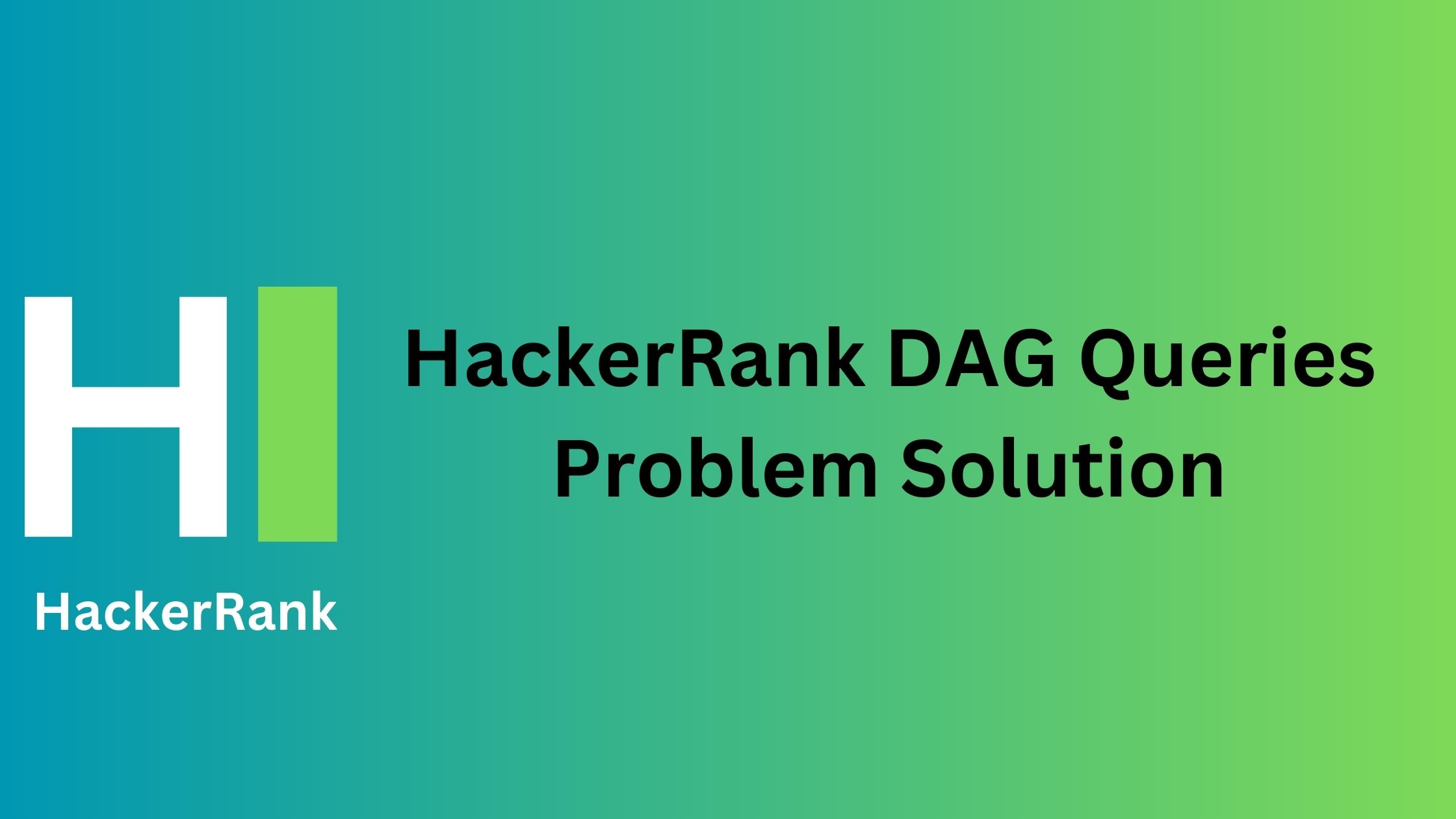 HackerRank DAG Queries Problem Solution