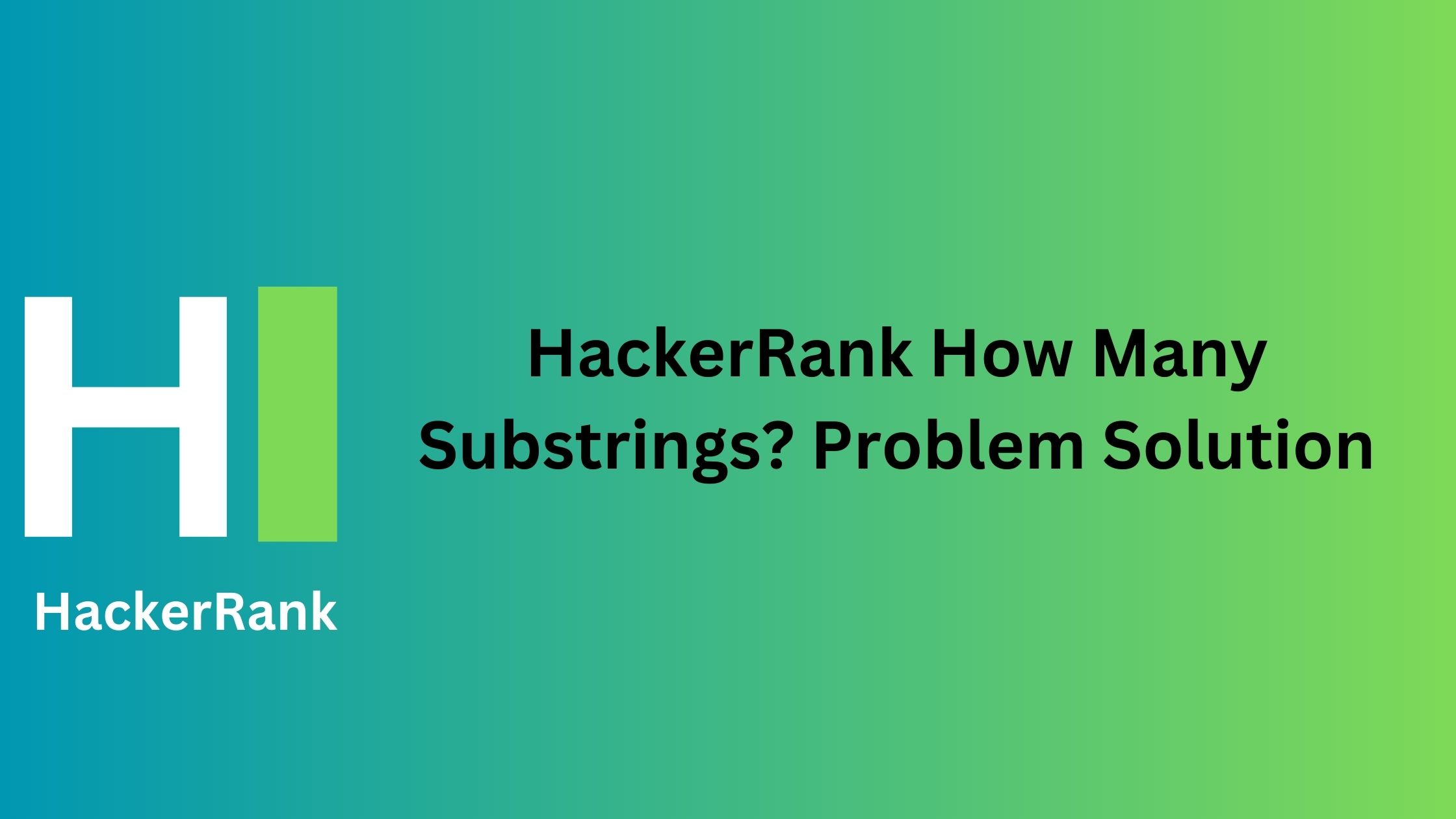 HackerRank How Many Substrings? Solution