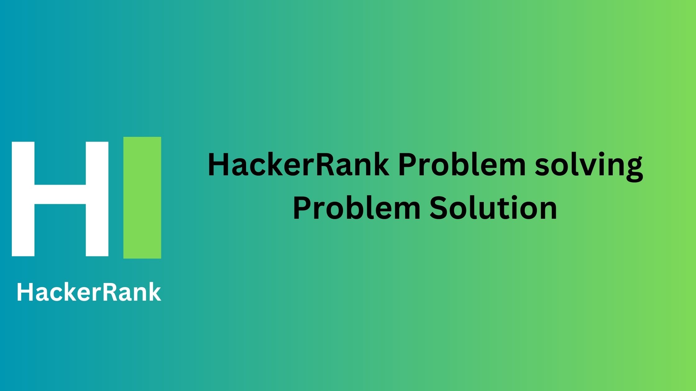 hackerrank problem solving solutions