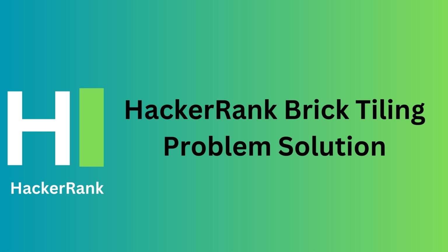 hackerrank-brick-tiling-problem-solution-thecscience