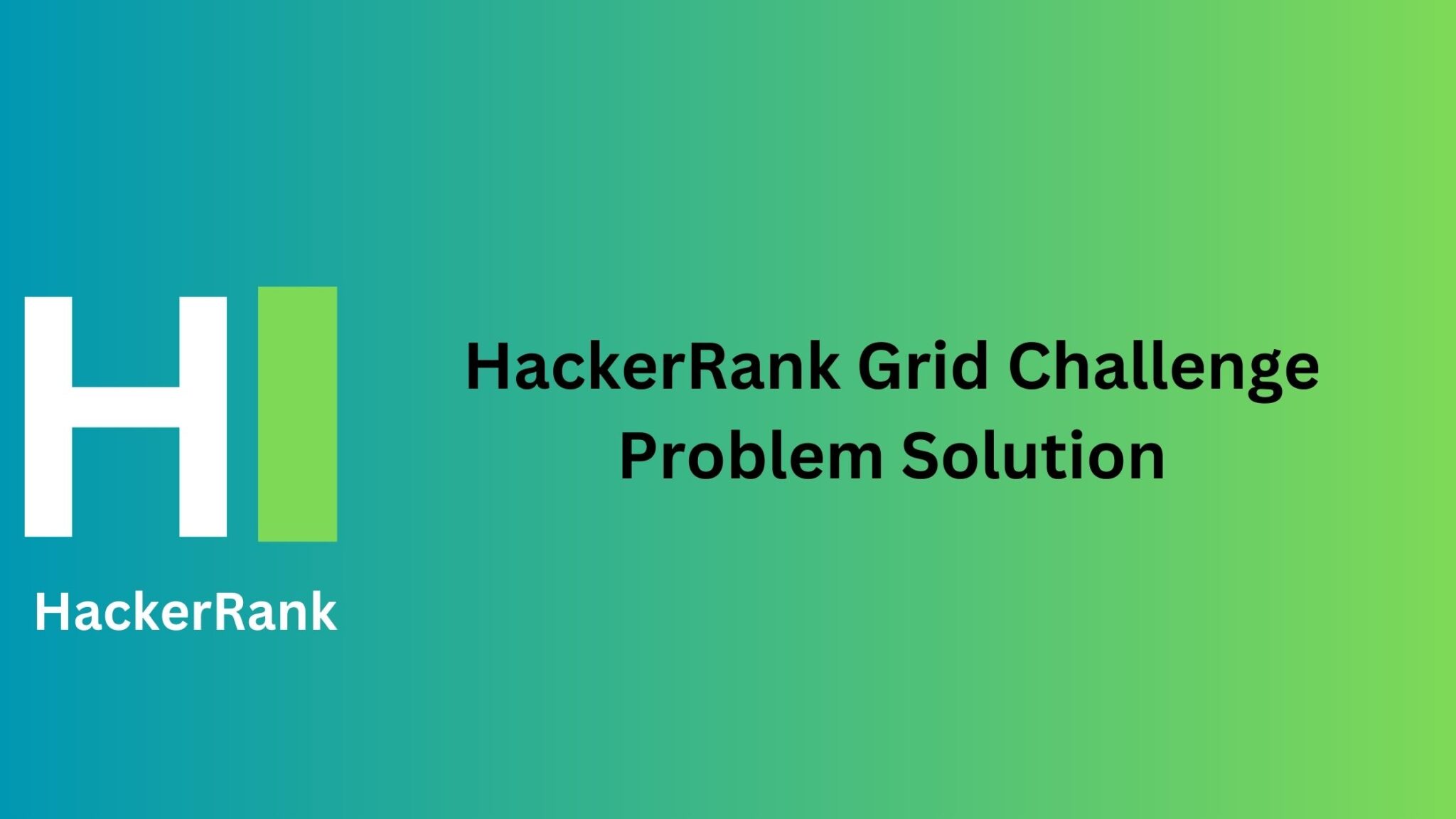 hackerrank-grid-challenge-problem-solution-thecscience