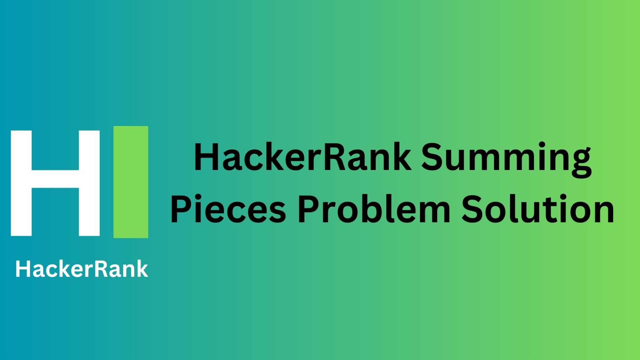 hackerrank-summing-pieces-problem-solution-thecscience