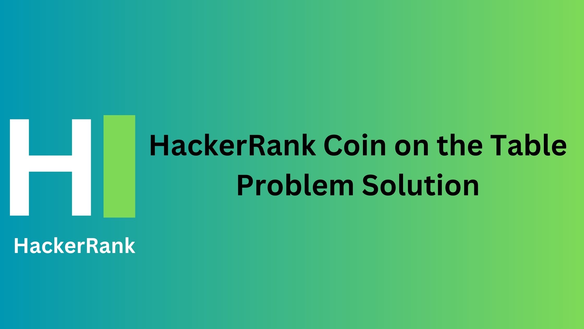 HackerRank Coin on the Table Problem Solution