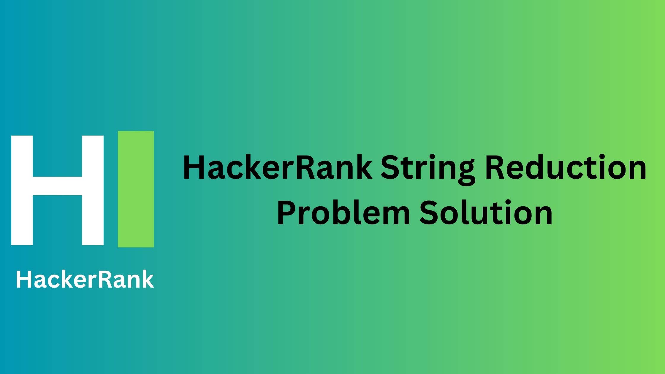 HackerRank String Reduction Problem Solution