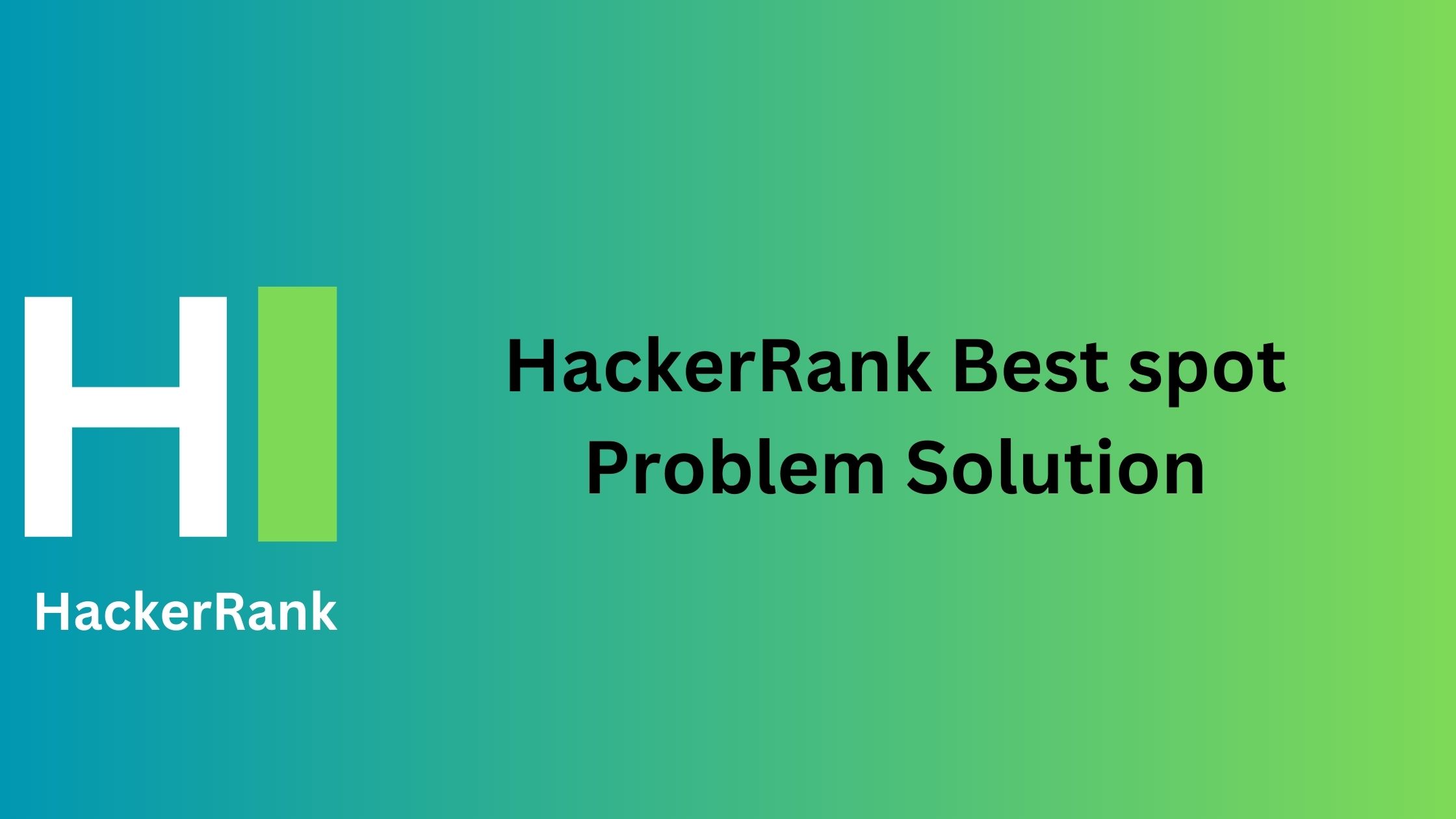 HackerRank Best spot Problem Solution