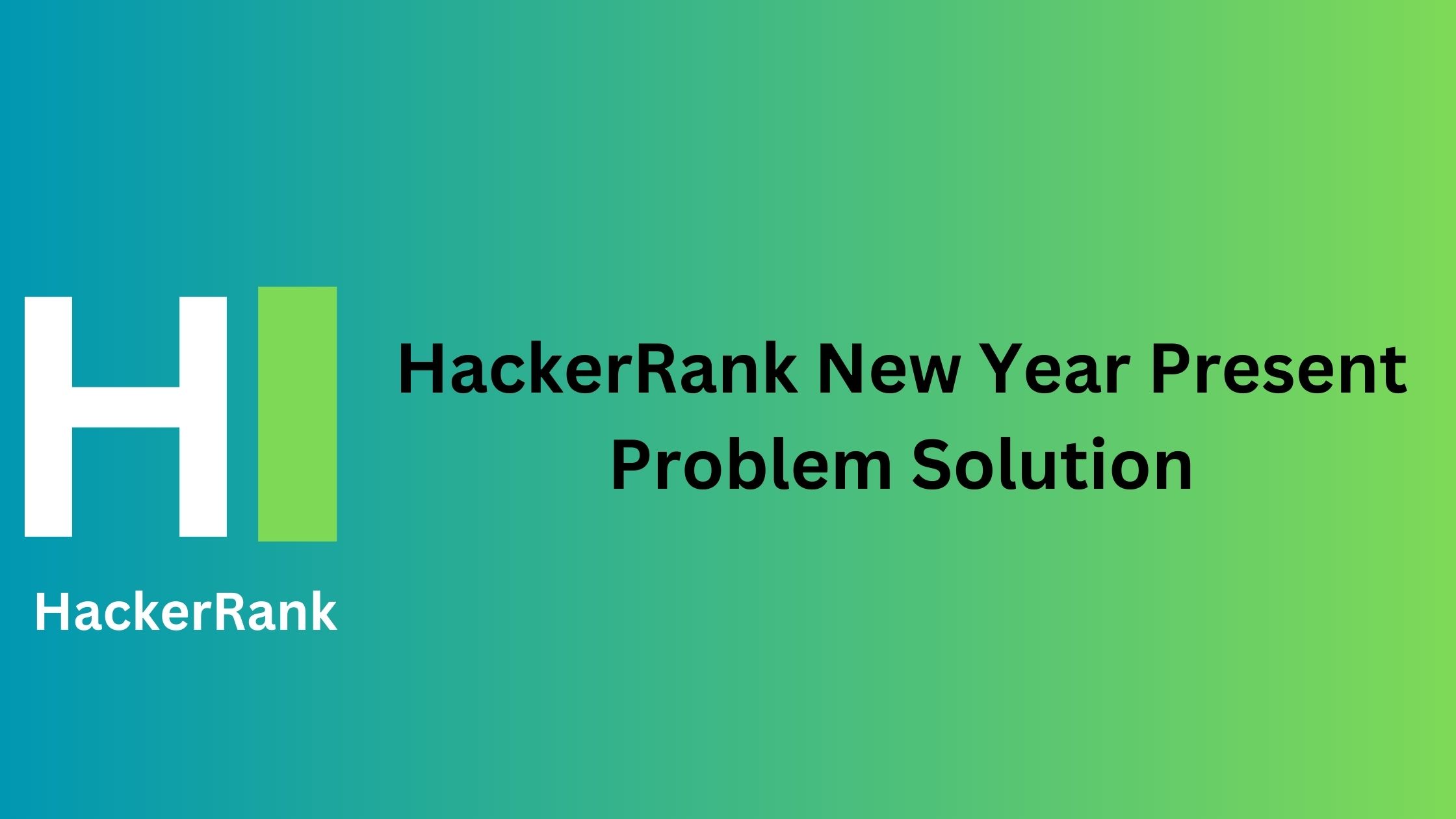 HackerRank New Year Present Problem Solution