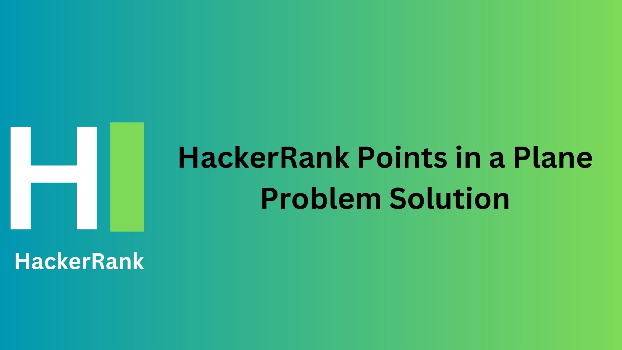 HackerRank Points in a Plane Problem Solution - TheCScience