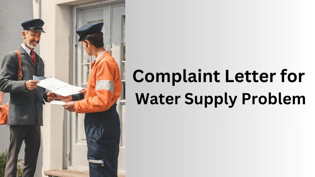 Complaint Letter for Water Supply Problem