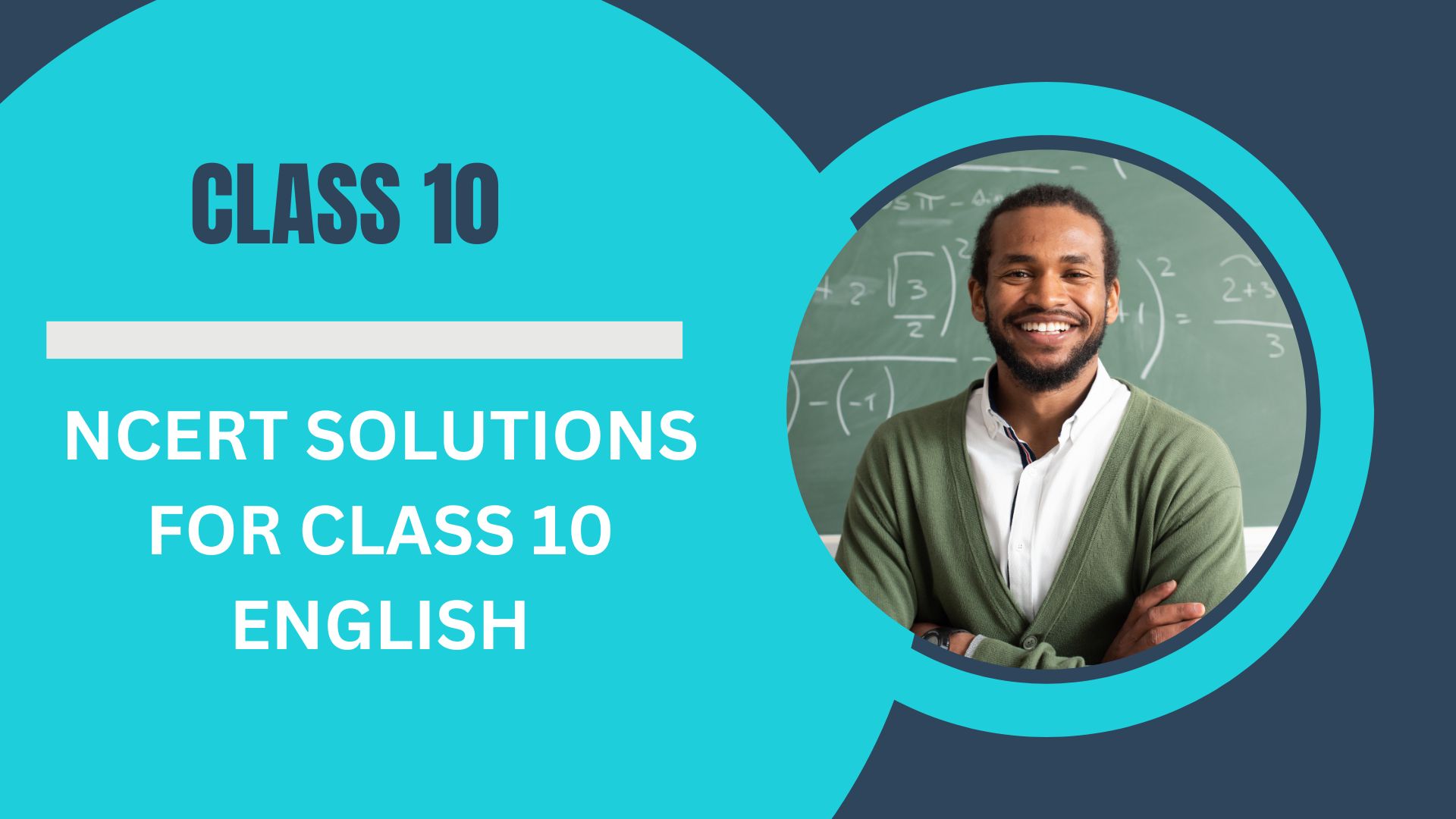 NCERT SOLUTIONS FOR CLASS 10 ENGLISH